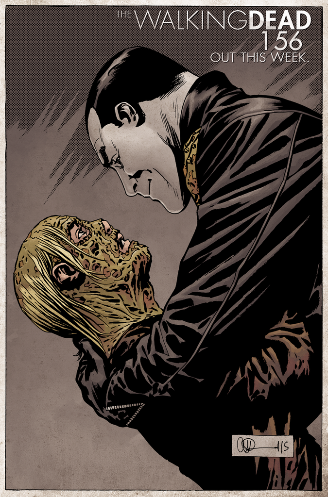 The Walking Dead #156 Discussion  * SPOILER ALERT * !!!!