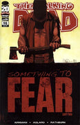 The Walking Dead # 98 , First Print NM,1st Dwight, Death of Abraham  Something  To Fear  !!!!